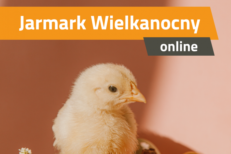 Nabór wystawców na Chorzowski Jarmark Wielkanocny Online 2021