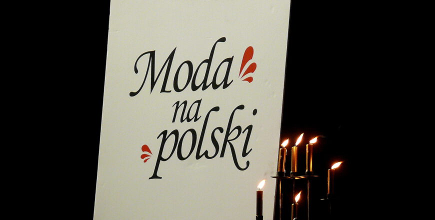 Przed nami XII edycja “Mody na polski”