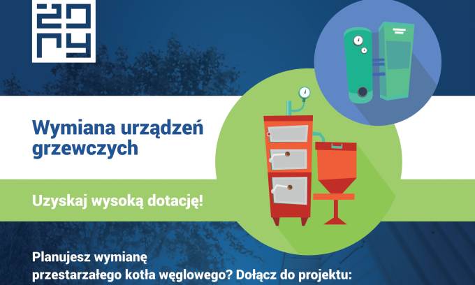 Uzyskaj dotacje i wymień urządzenie grzewcze w swoim domu!
