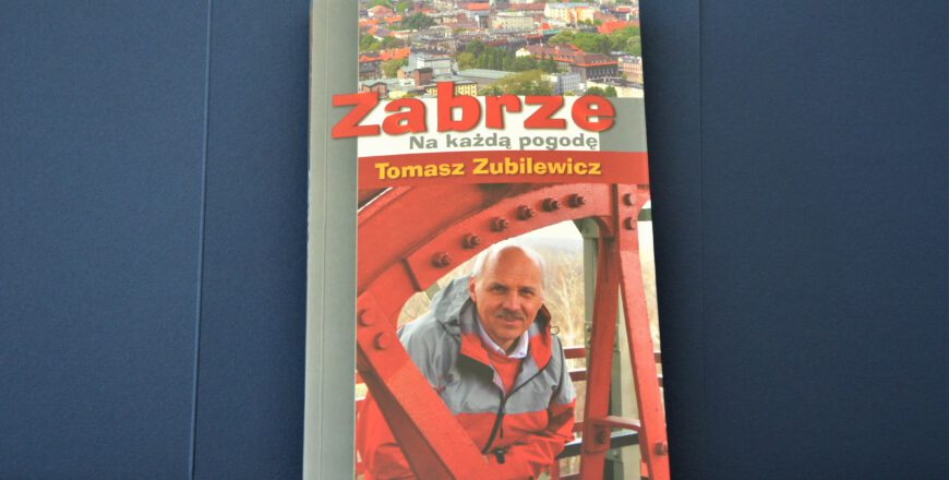 “Zabrze na każdą pogodę” – to już drugie wydanie!