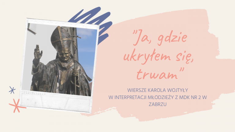 Dni Papieskie w Zabrzu - tylko online