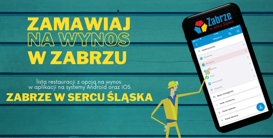 Zabrze wspiera restauratorów - zamów na wynos prosto z aplikacji "Zabrze w sercu Śląska"