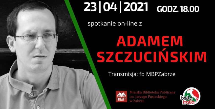 Spotkanie autorskie z eseistą Adamem Szczucińskim