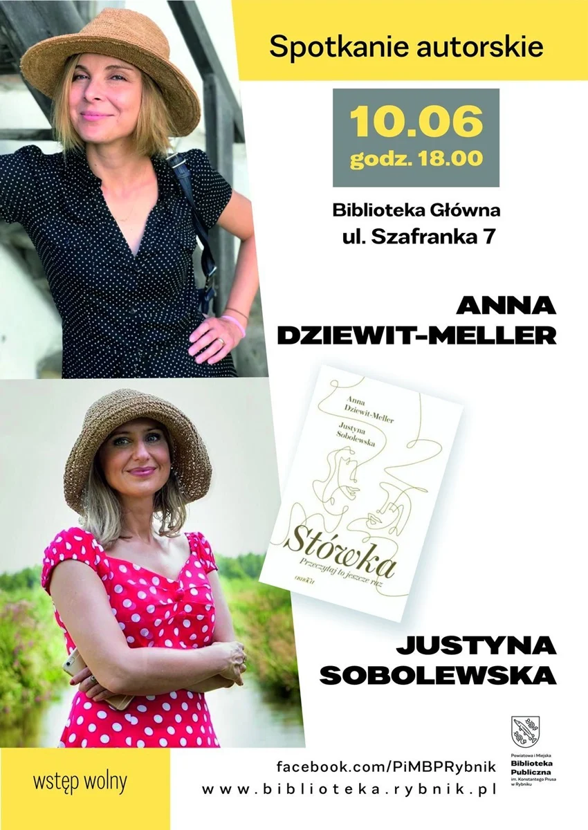 Anna Dziewit-Meller i Justyna Sobolewska o książkach - spotkanie autorskie w PiMBP
