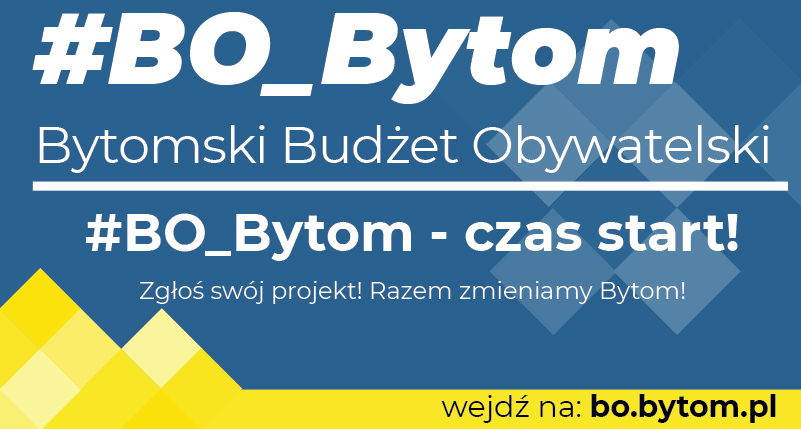 #BO_Bytom - startuje Bytomski Budżet Obywatelski