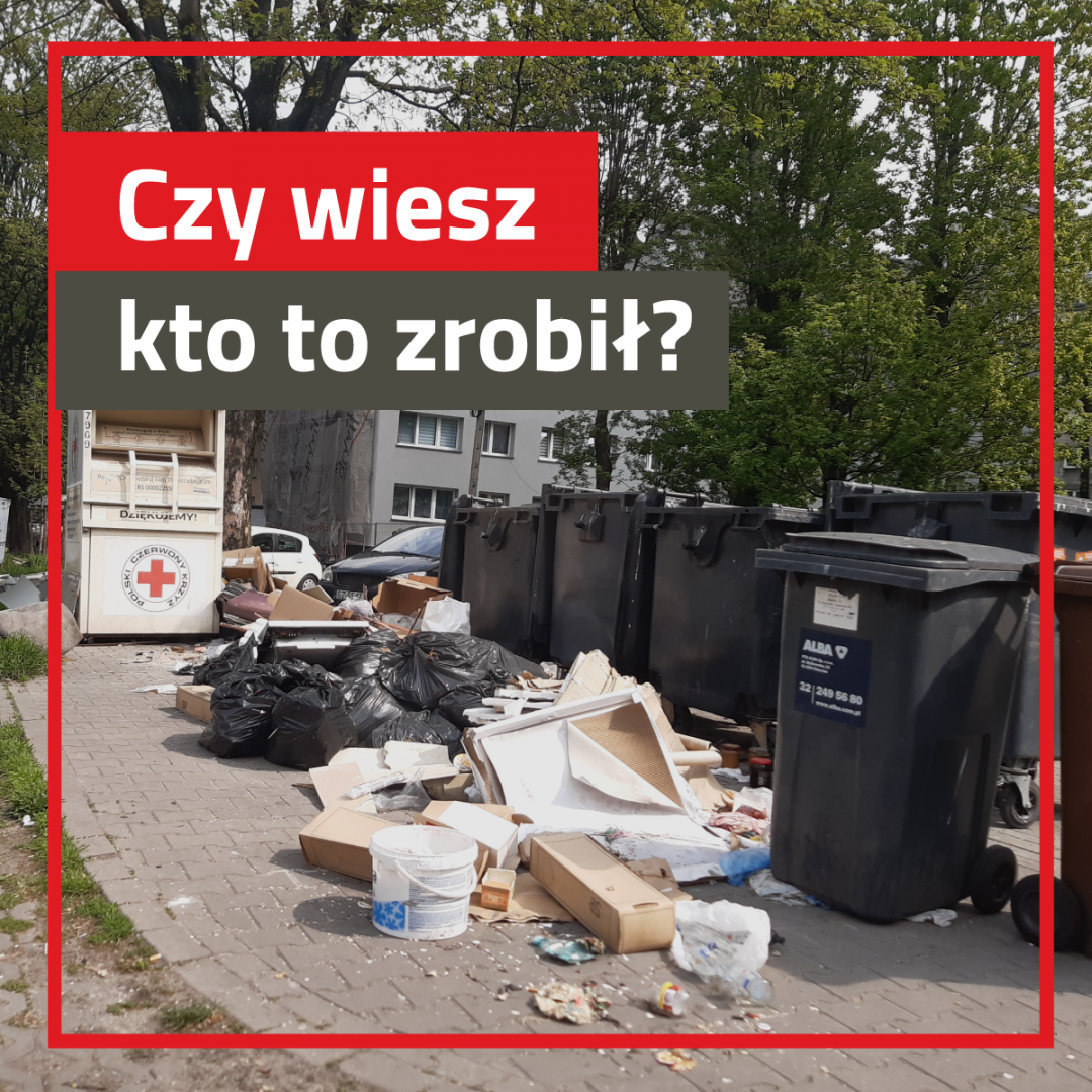 Chorzów: Stop dewastacji i zaśmiecaniu miasta!