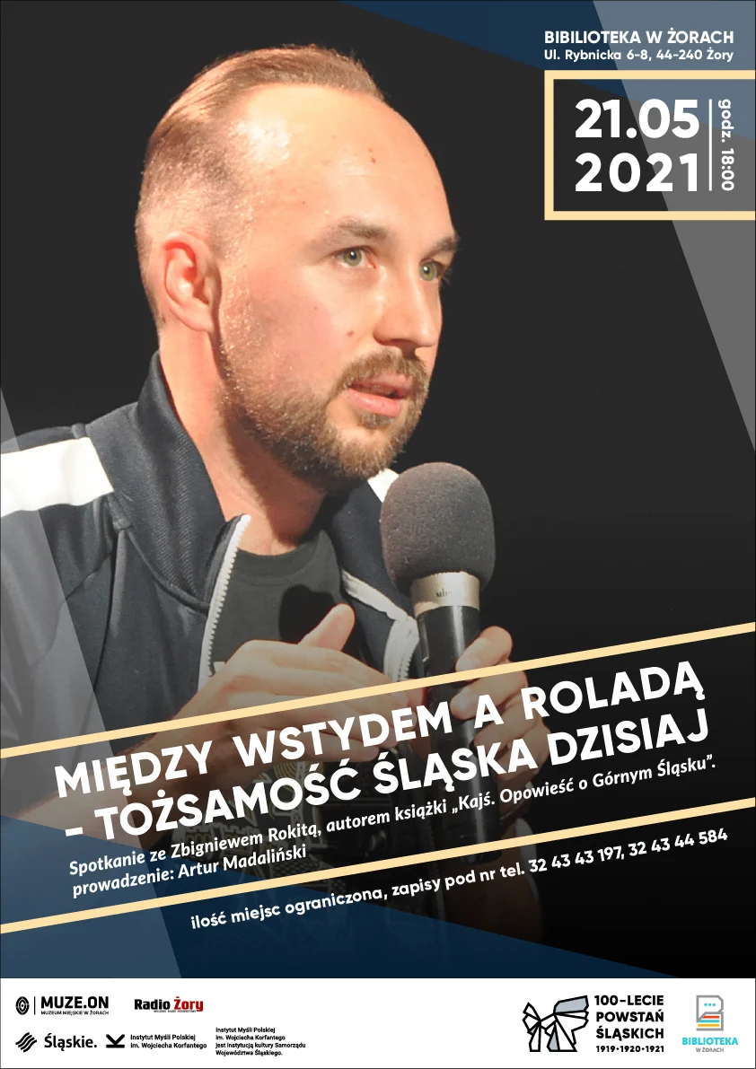 Spotkanie ze Zbigniewem Rokitą „Między wstydem, a roladą - tożsamość śląska dzisiaj"