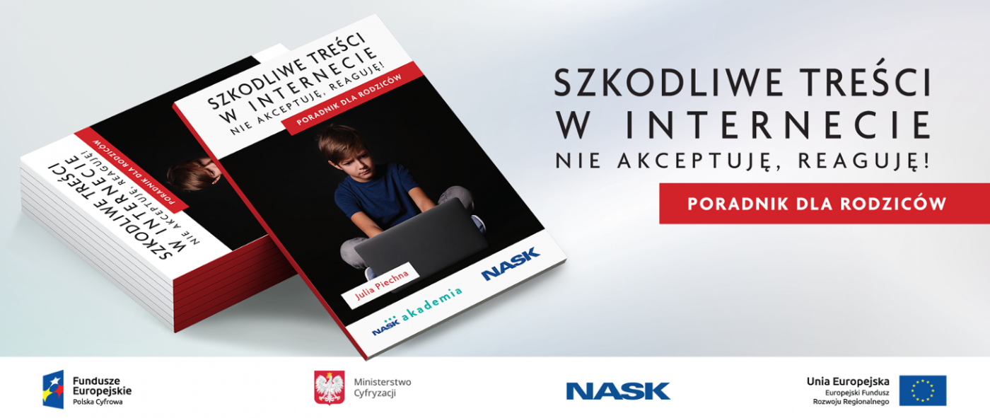 Szkodliwe treści w Internecie. Nie akceptuję, reaguję!