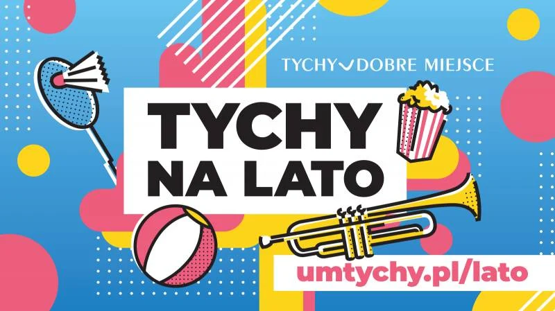 Tychy na lato - inauguracja