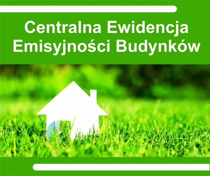 Złóż deklarację do Centralnej Ewidencji Emisyjności Budynków