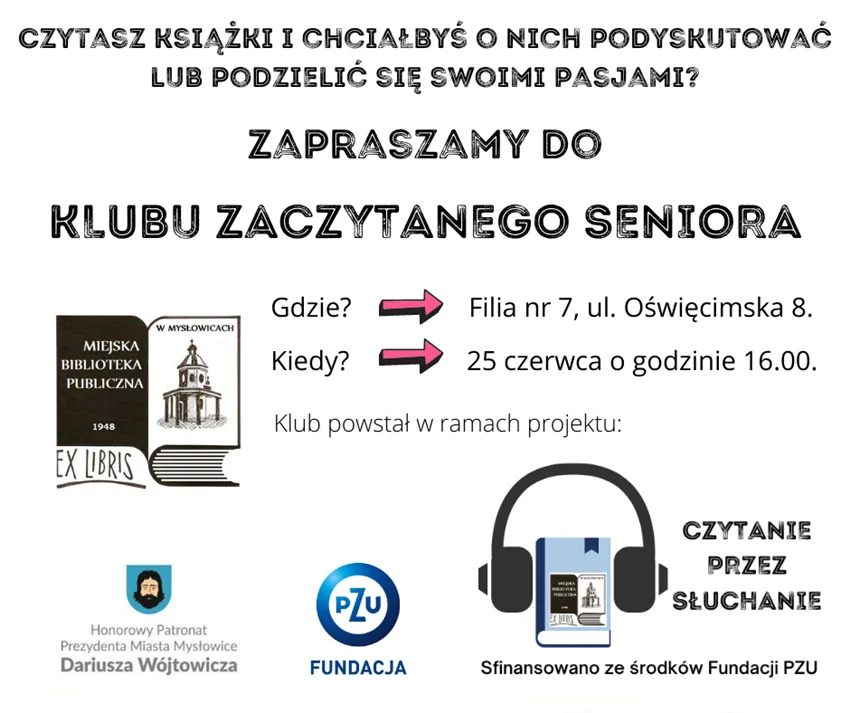 "Czytanie przez słuchanie" - Miejska Biblioteka Publiczna w Mysłowicach