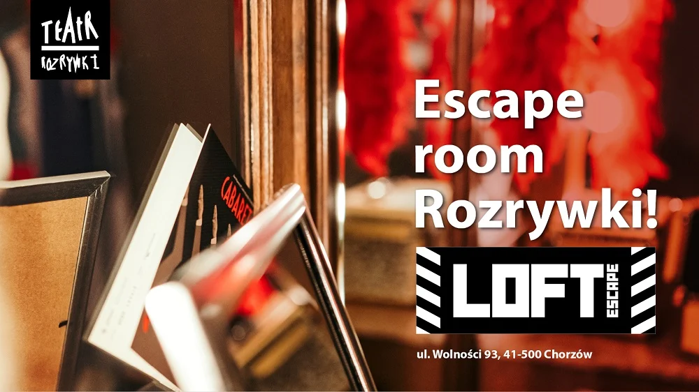 W Chorzowie powstał pierwszy w Polsce teatralny escape room!