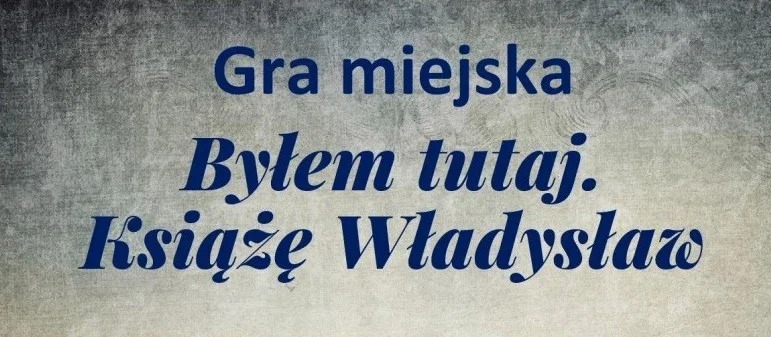 Weź udział w Grze Miejskiej i znajdź zagubionego księcia!