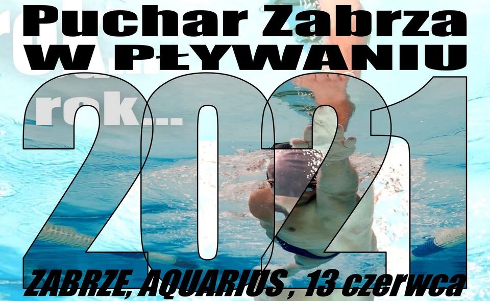 Puchar Zabrza w Pływaniu 2021 – trwają zapisy!