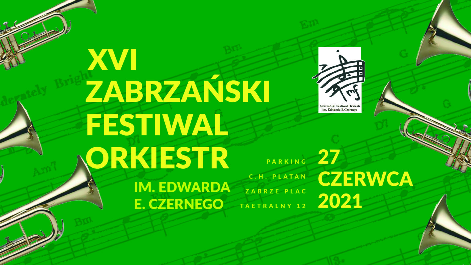 XVI Zabrzański Festiwal Orkiestr Dętych im. Edwarda E. Czernego