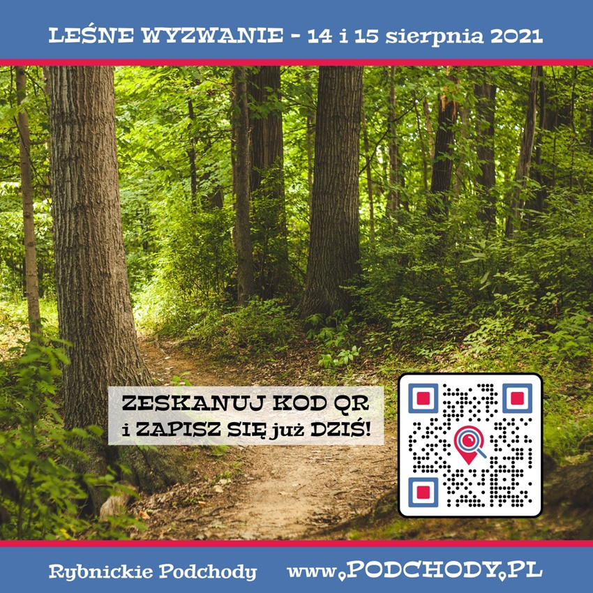 Rybnickie Podchody - Leśne Wyzwanie 14 i 15 sierpnia