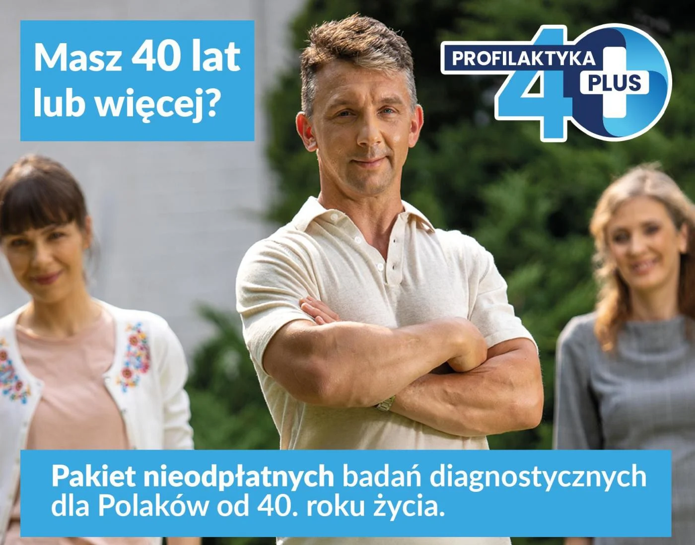 Skorzystaj z pakietu bezpłatnych badań Profilaktyka 40 PLUS