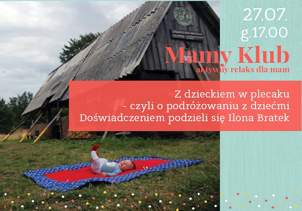 "Z dziećmi w plecaku", czyli inspirujące spotkanie Mamy Klub