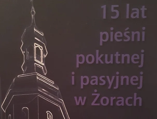 "15 lat pieśni pokutnej i pasyjnej w Żorach" odbierz bezpłatny egzemplarz książki