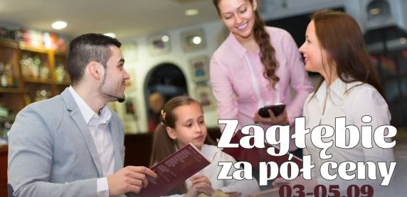 Zagłębie za pół ceny powraca. Zgłoś się!
