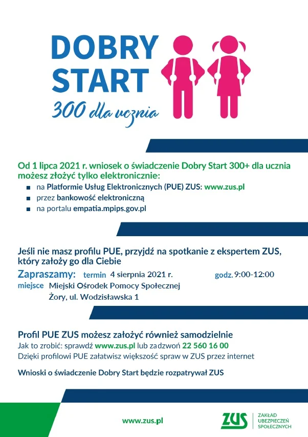 Ważne! 4 sierpnia 2021 r. złożysz wniosek o świadczenie dobry start (300+) w Żorach