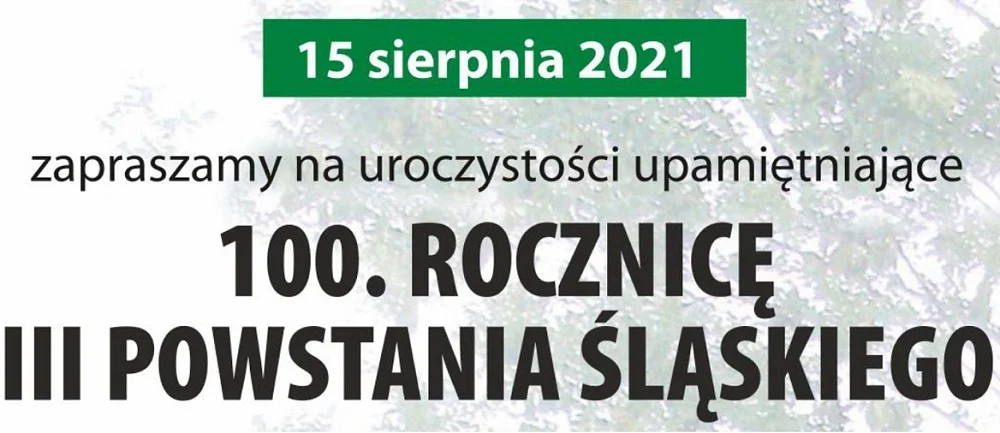 Uroczystości upamiętniające 100. rocznicę III Powstania Śląskiego już w niedzielę