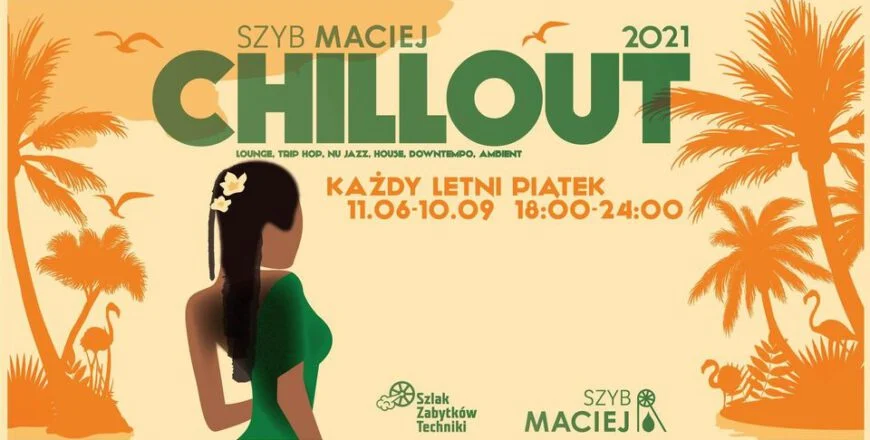 Kolejny chillout w Szybie Maciej już jutro