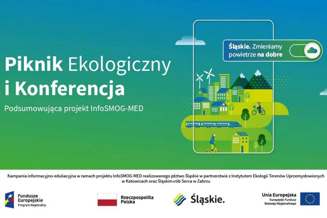 Rodzinny Piknik Ekologiczny i konferencja podsumowująca projekt InfoSMOG-MED