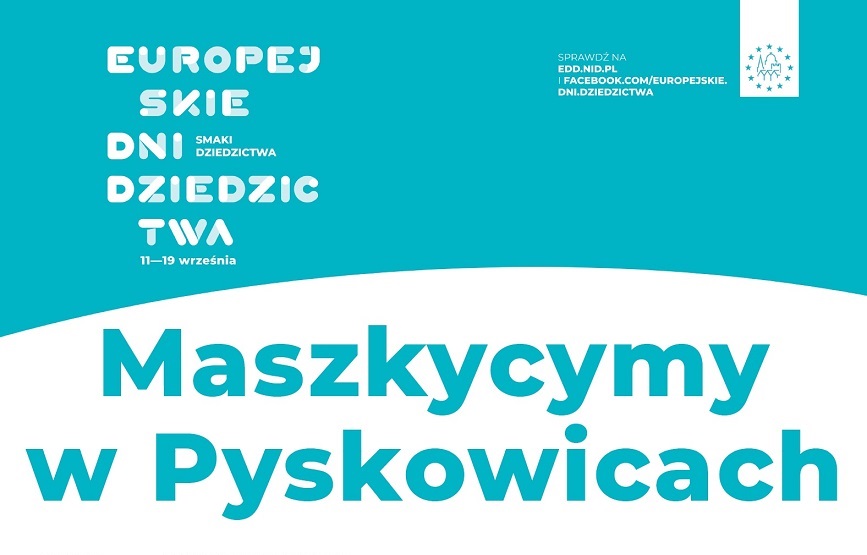 Wydarzenie, że palce lizać, czyli Europejskie Dni Dziedzictwa