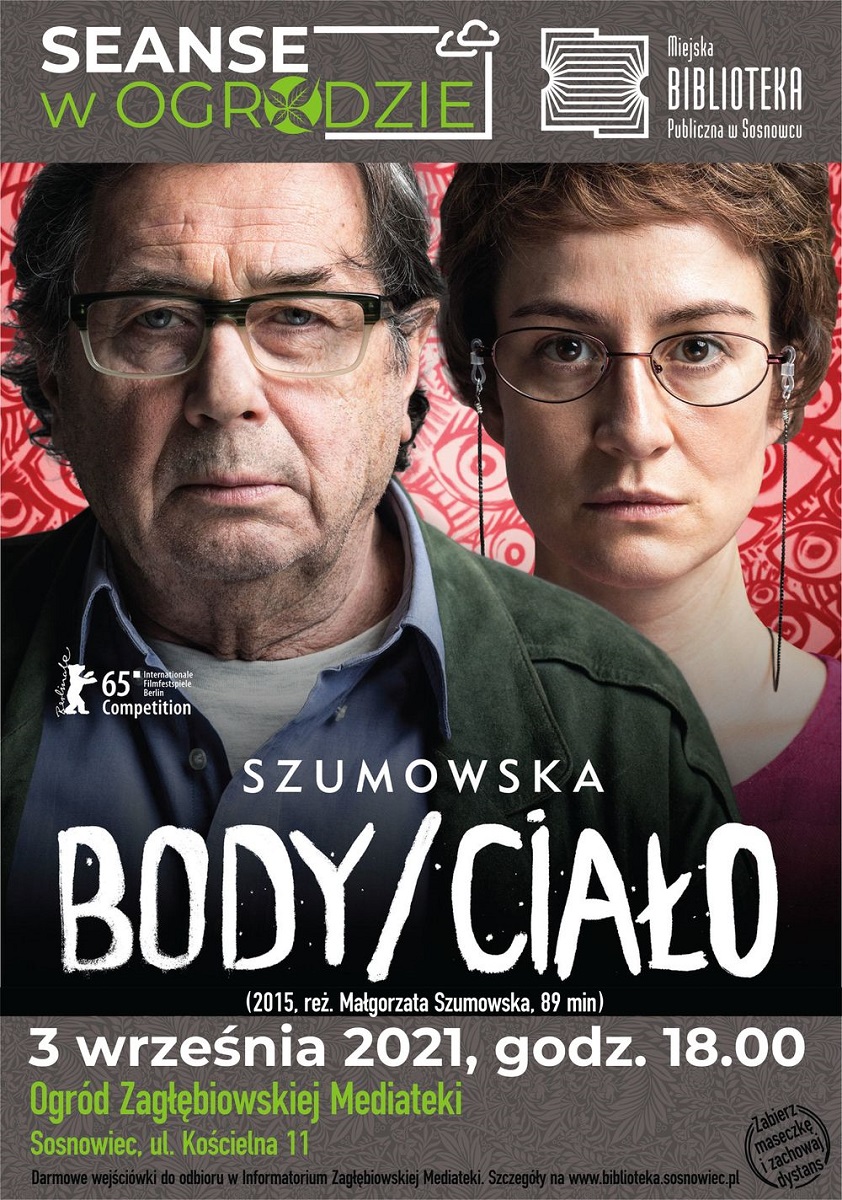 Seanse w Ogrodzie 2021 – „Body/Ciało”