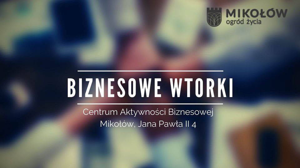 Biznesowe wtorki w mikołowskim Centrum Aktywności Społecznej