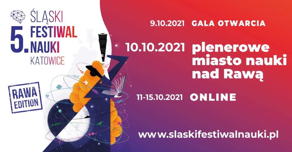 Wielkie święto nauki. Przed nami 5. Śląski Festiwal Nauki Katowice!