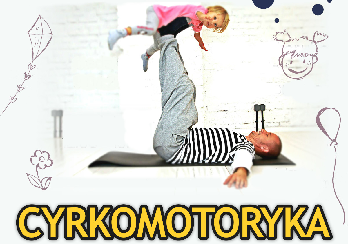 II edycja MBO CYRKOMOTORYKA MAŁEGO SMYKA