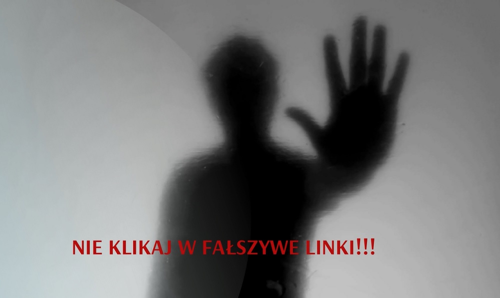 Nie klikaj w fałszywe linki