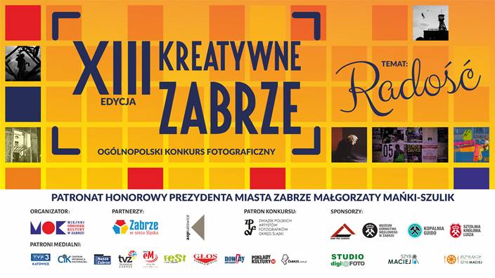 XIII Ogólnopolski Konkurs Fotograficzny Kreatywne Zabrze