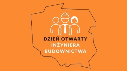 Dzień Otwarty Inżyniera Budownictwa