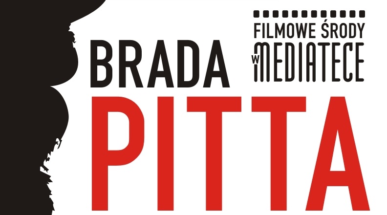 11 twarzy Brada Pitta - Filmowe środy w Mediatece 