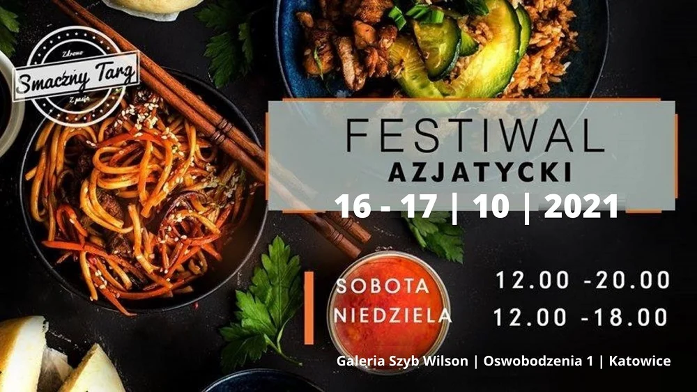 Festiwal Azjatycki w Katowicach 16-17 października