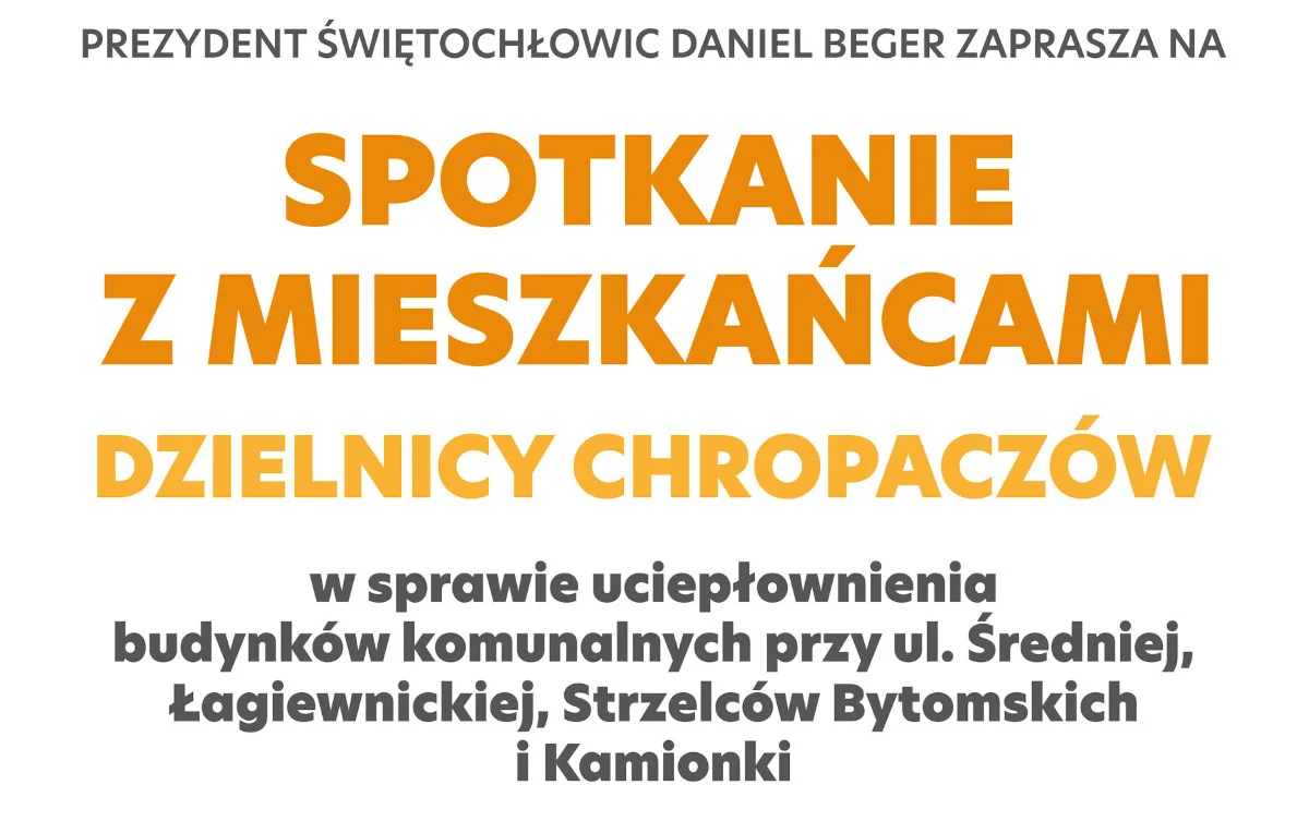 Spotkanie z mieszkańcami dzielnicy Chropaczów w sprawie uciepłownienia