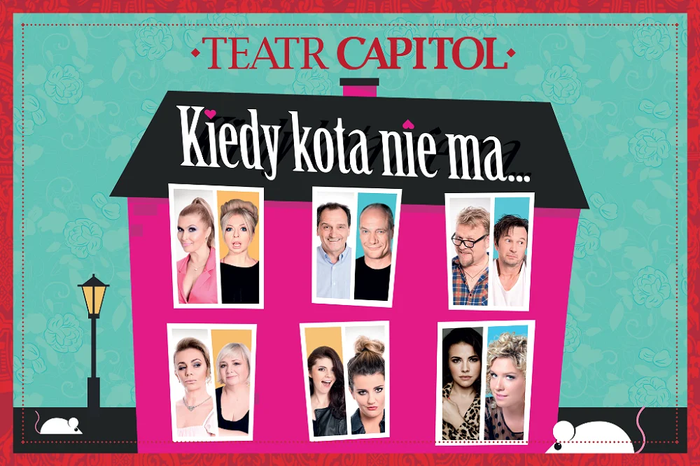 Już 25 października w Teatrze Rozrywki odbędzie się spektakl pt. "Kiedy kota nie ma..."