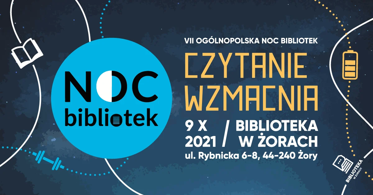VII Ogólnopolska Noc Bibliotek w Żorach