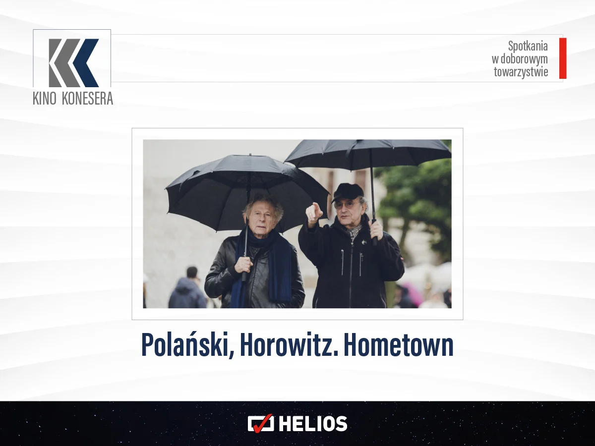 Kino Konesera – Spotkania w doborowym towarzystwie w Heliosie!