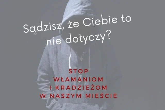 Włamywacze i złodzieje nie śpią. Policjanci apelują o czujność do mieszkańców