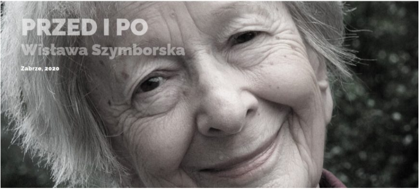 IV Literacka Konferencja Naukowa "Przed i po – Wisława Szymborska"