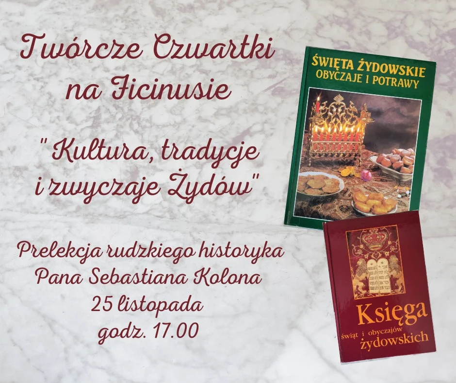 Spotkanie z żydowską kulturą i tradycją na Ficinusie