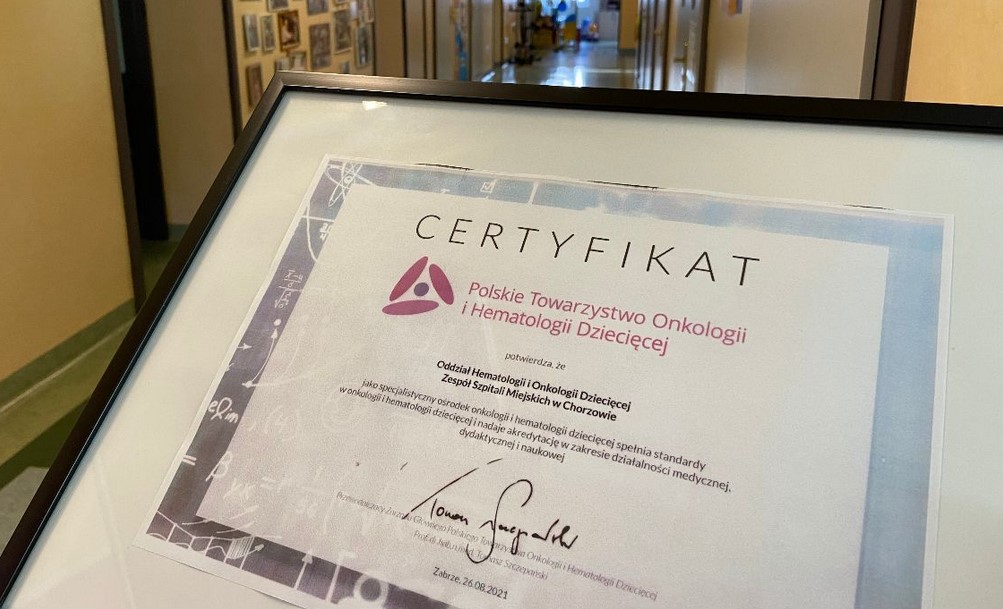 ZSM w Chorzowie dostał certyfikat Polskiego Towarzystwa Onkologii i Hematologii Dziecięcej