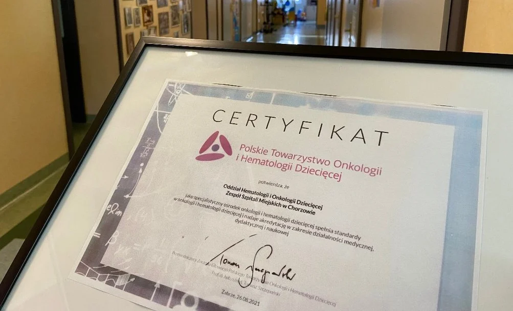 ZSM w Chorzowie dostał certyfikat Polskiego Towarzystwa Onkologii i Hematologii Dziecięcej