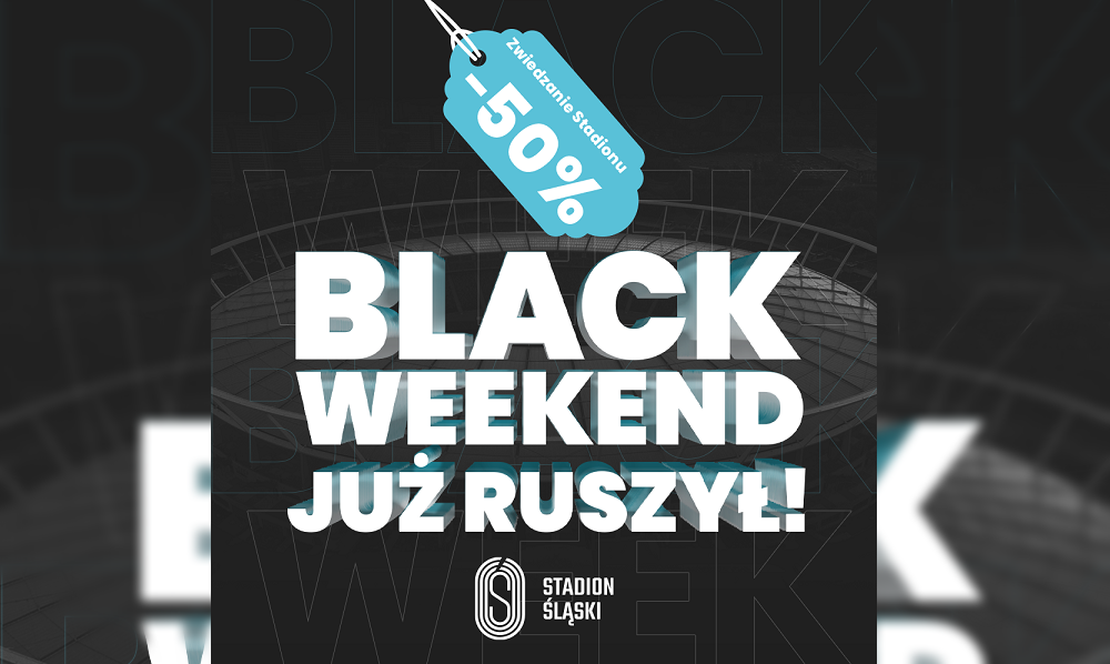 Stadion Śląski po raz kolejny przygotował ofertę na black weekend