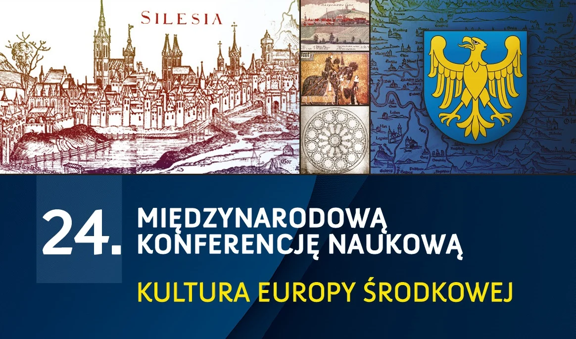 XXIV Międzynarodowa Konferencja Naukowa z cyklu "Kultura Europy Środkowej"