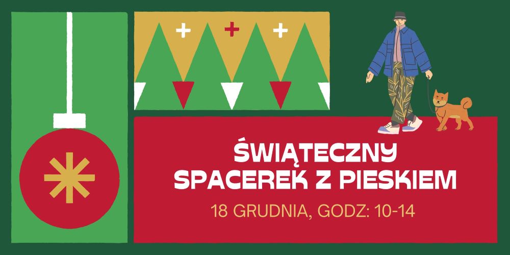 Zabierz psa ze schroniska na Świąteczny Spacerek!